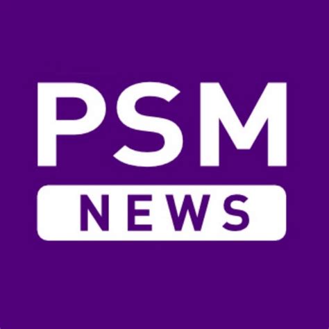 PSM News.